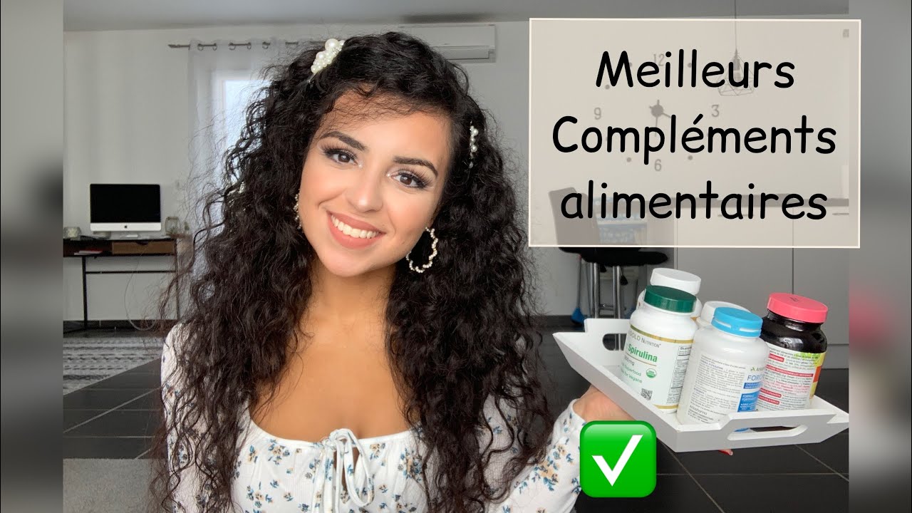 MEILLEURS COMPLÉMENTS ALIMENTAIRES (cheveux et peau)