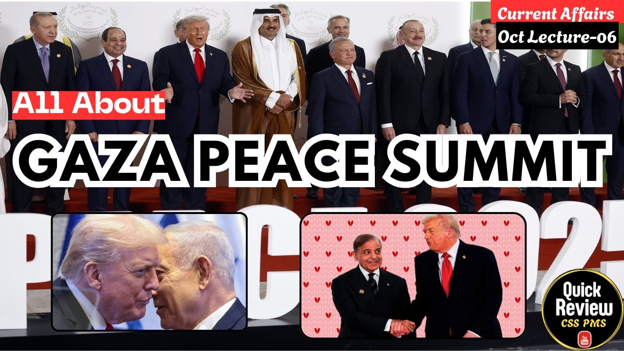All About Gaza peace summit 2025 CSS | PMS | PCS