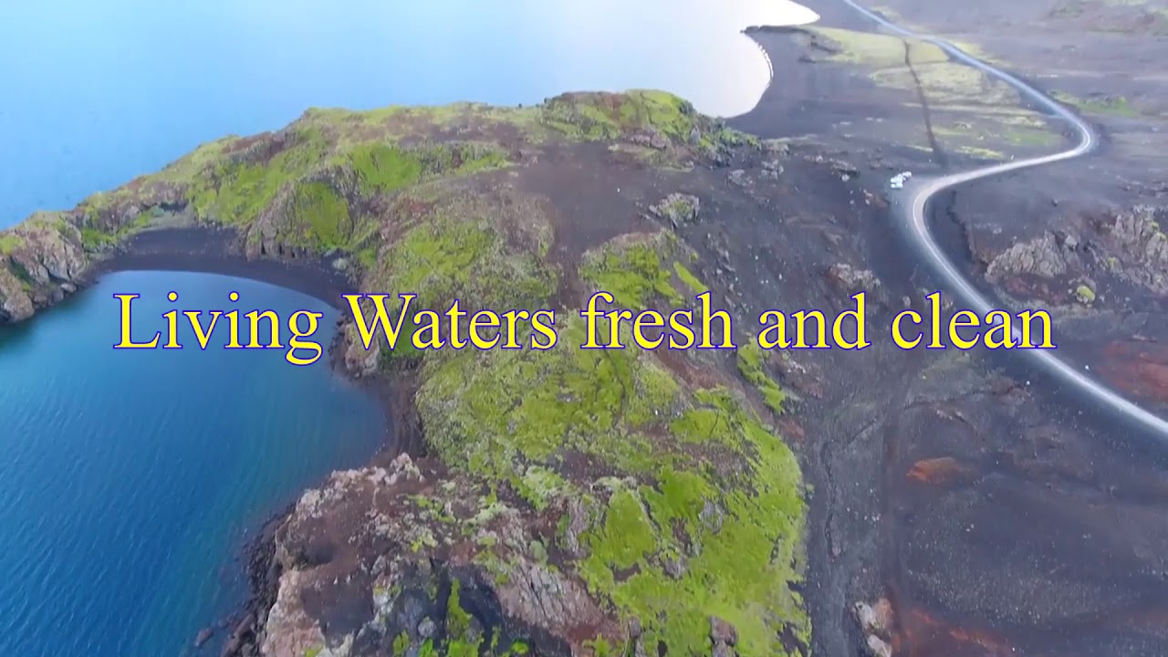 Living Waters - Scriptural Study Song