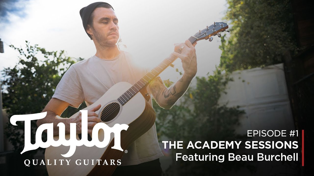 Saosin's Beau Burchell | The Academy Sessions: Episode 1 | Taylor Guitars