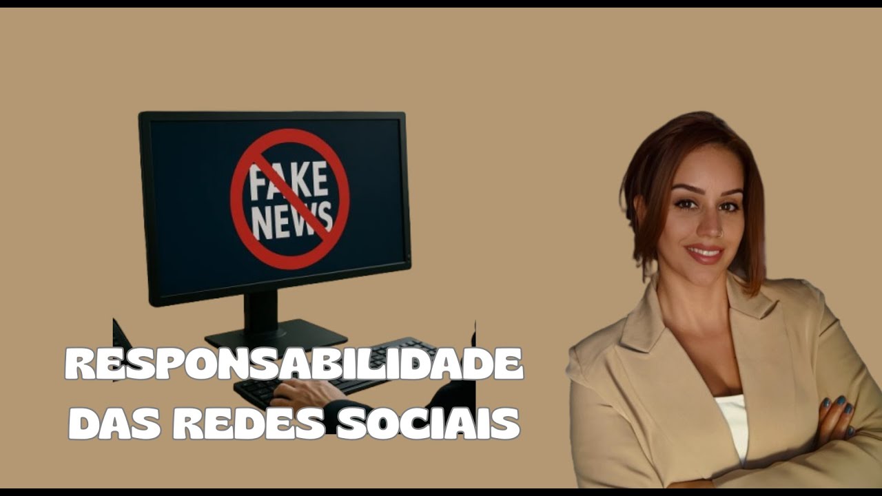 Responsabilidade das redes e julgamento no STF