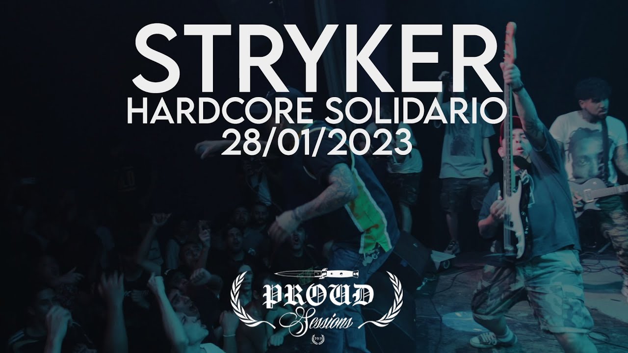 Stryker - Hardcore Solidario Fullset | PROUD Sessions Vol. 3