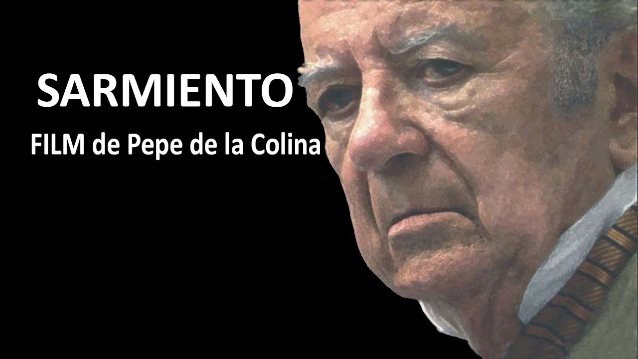 Sarmiento un acto inolvidable  PELÍCULA ¿Quién fue Domingo Faustino Sarmiento?