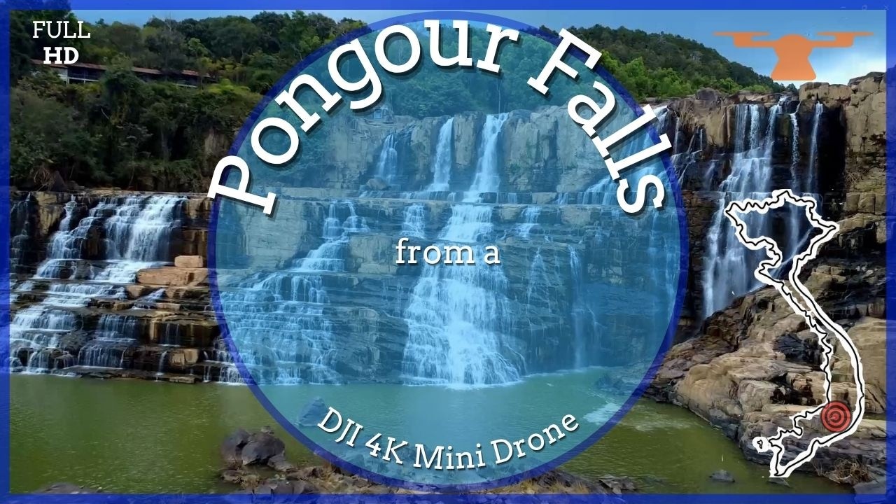 Relaxing FHD video of Pangour Falls from a drone | Thác Pongour | DaLat | Lam Dong | Vietnam