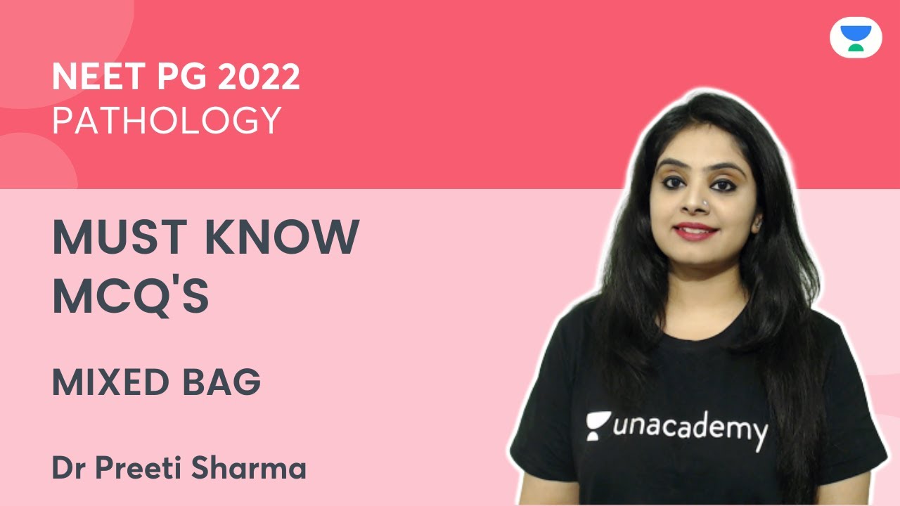 NEET PG | Must Know MCQs - Mixed Bag | Pathology | Dr Preeti Sharma