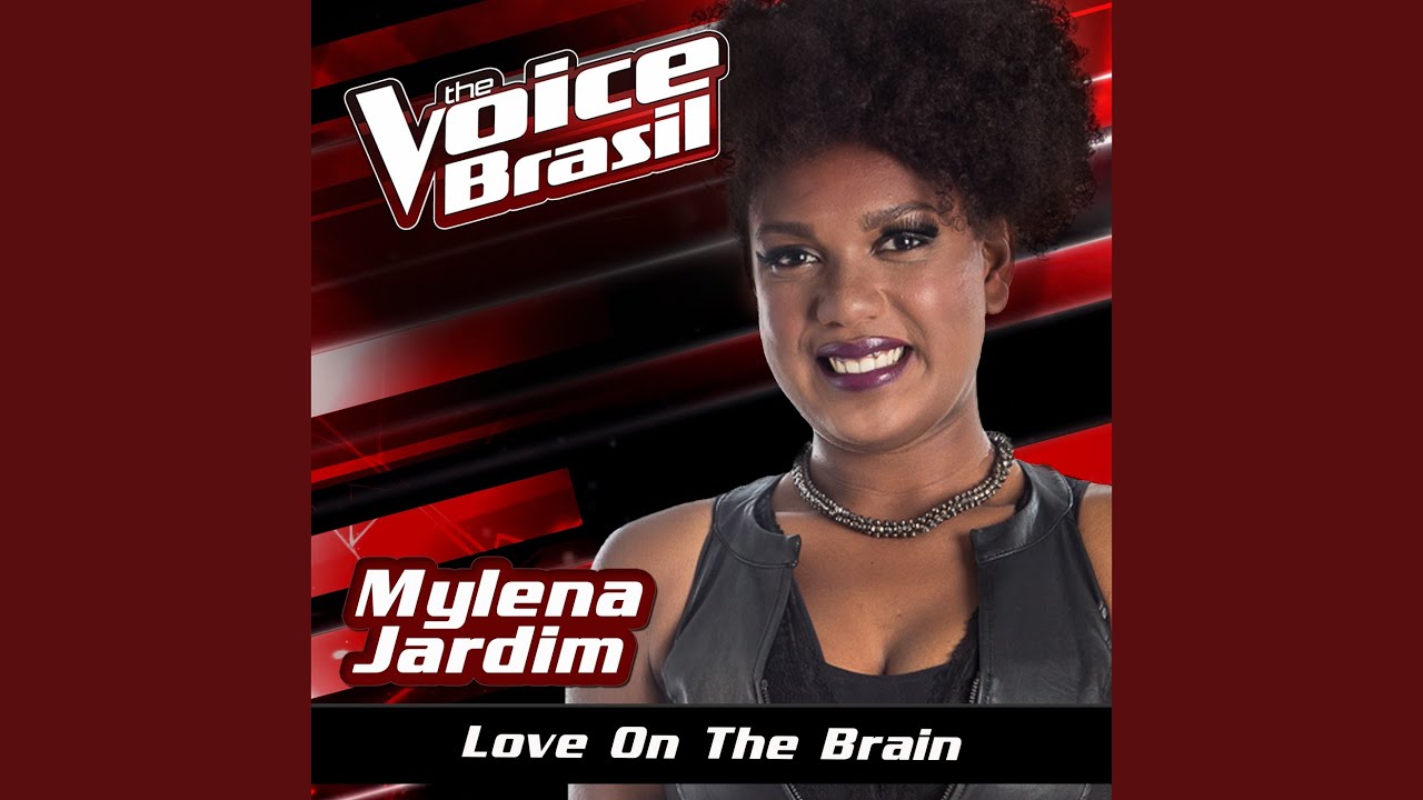 Love On The Brain (The Voice Brasil 2016)