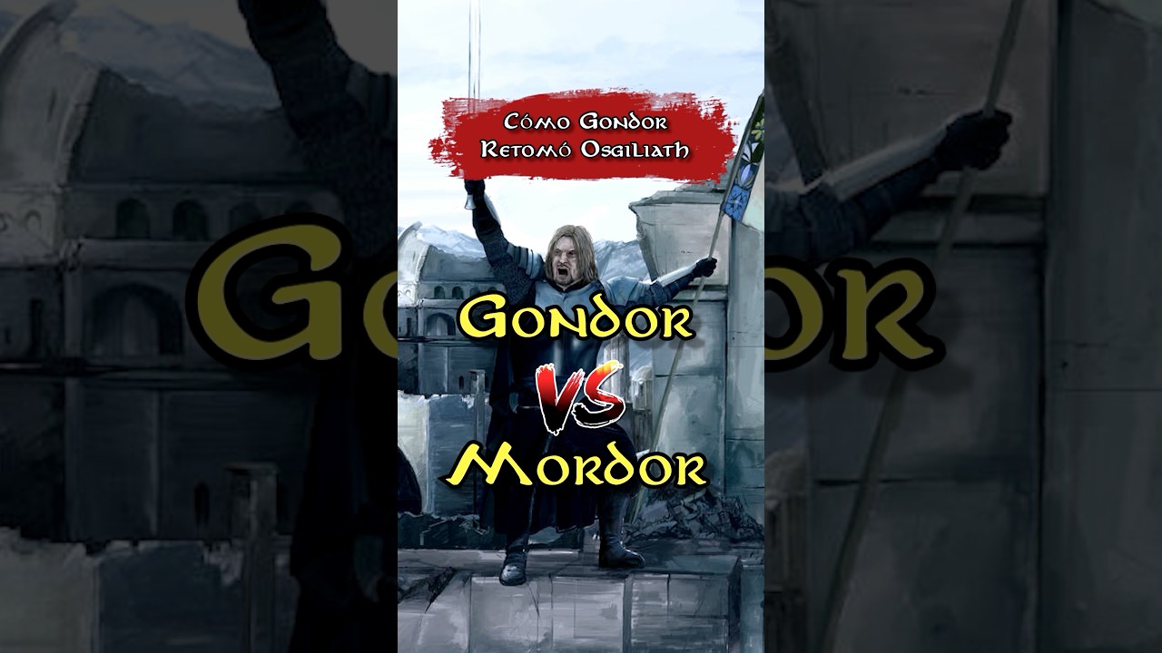 &iquest;C&oacute;mo Gondor retom&oacute; Osgiliath antes de la Guerra del Anillo? #esdla #lotr #tolkien