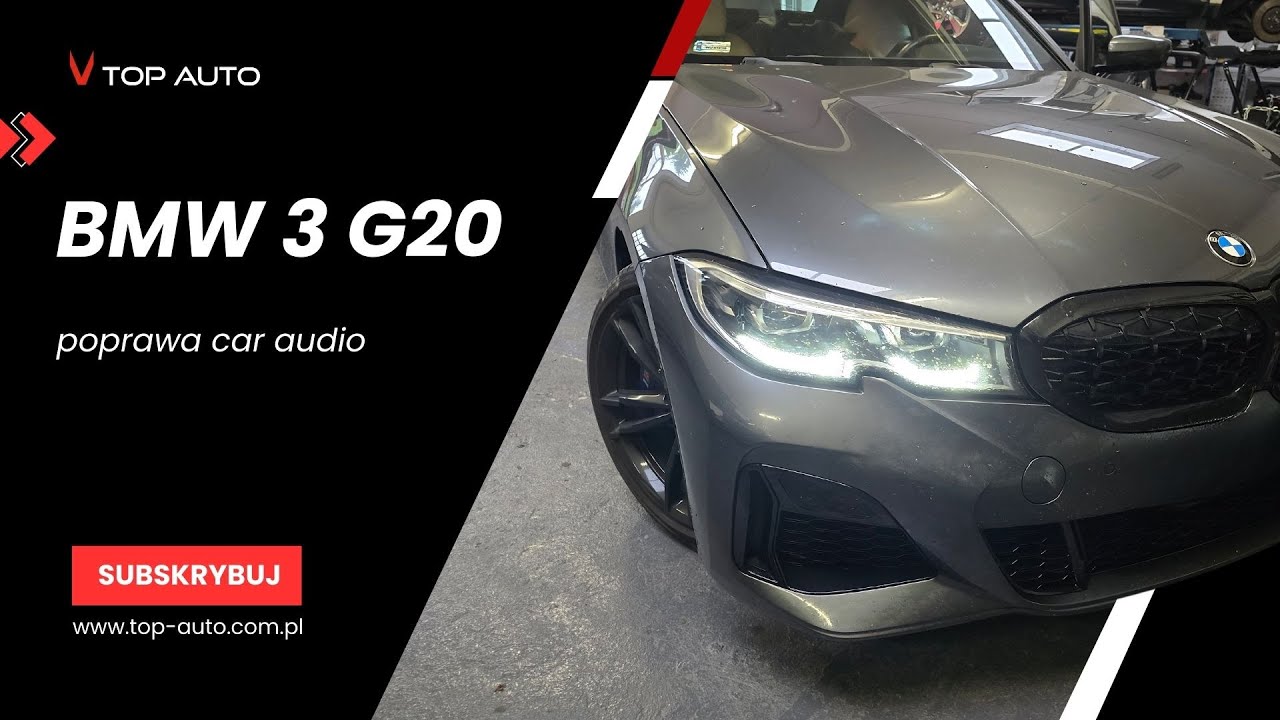 BMW 3 G20 - poprawa car audio zestaw DLS od Top Auto