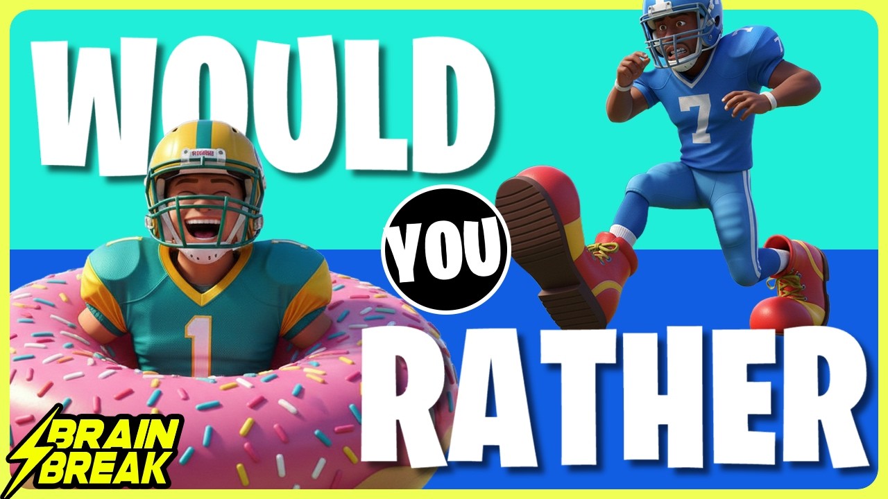 Super Bowl Would You Rather ⚡️ Brain Break for Kids ⚡️ Freeze Dance ⚡️ Just Dance