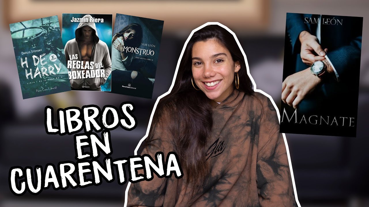 LIBROS QUE LEÍ DURANTE LA CUARENTENA