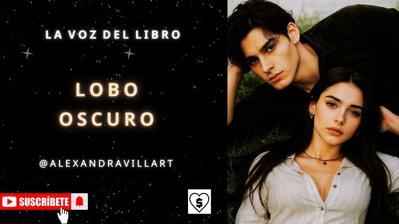 🖤LOBO OSCURO VOL 1🖤LIBRO 25🖤 #audiolibrosenespa&ntilde;ol#romance#vampiros#audiolibrocomple