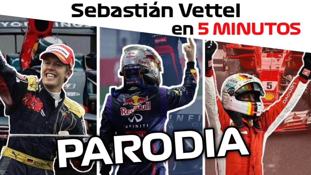 La TRAYECTORIA de SEBASTIAN VETTEL en 5 MINUTOS (Parodia)