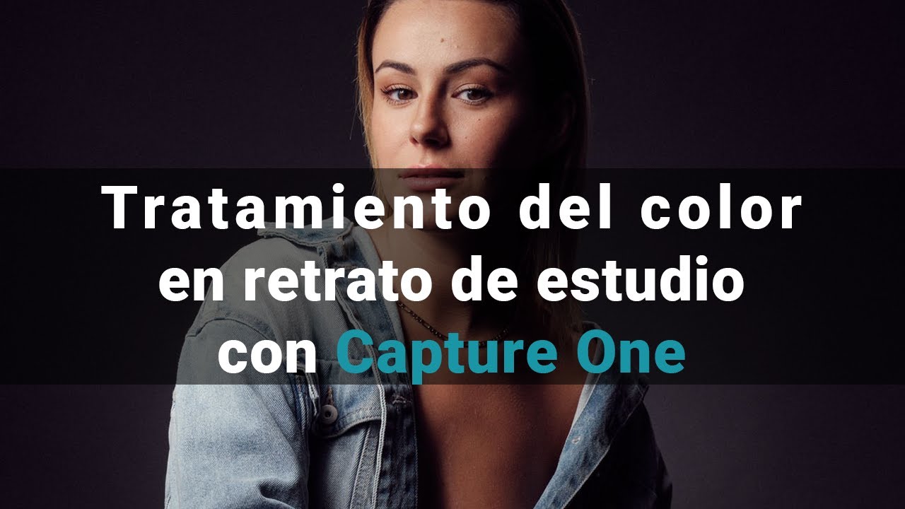 Cómo utilizar las herramientas de tratamiento de color en Capture One por Edu López