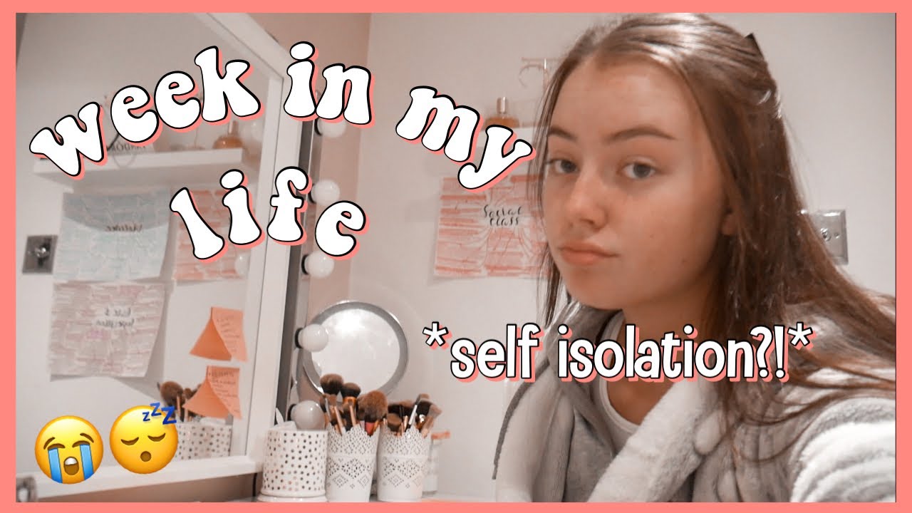 WEEK IN MY LIFE! *self isolation edition?!*💞😴