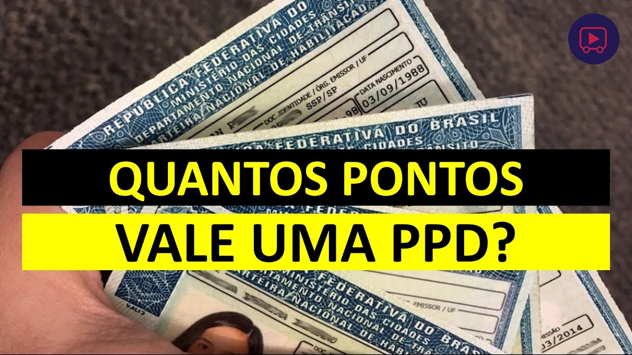 QUANTOS PONTOS VALE UMA PPD?