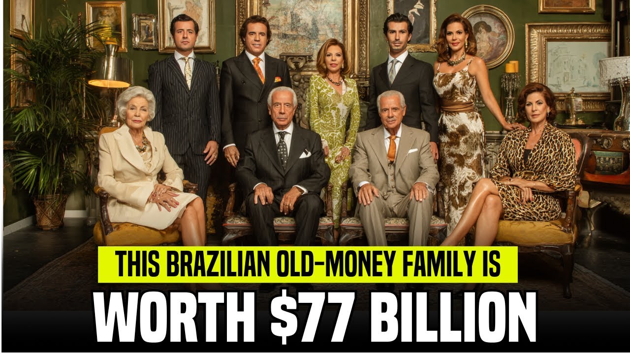 This is Richest Old-Money family in Brazil... SIx families richer than Half the Country!