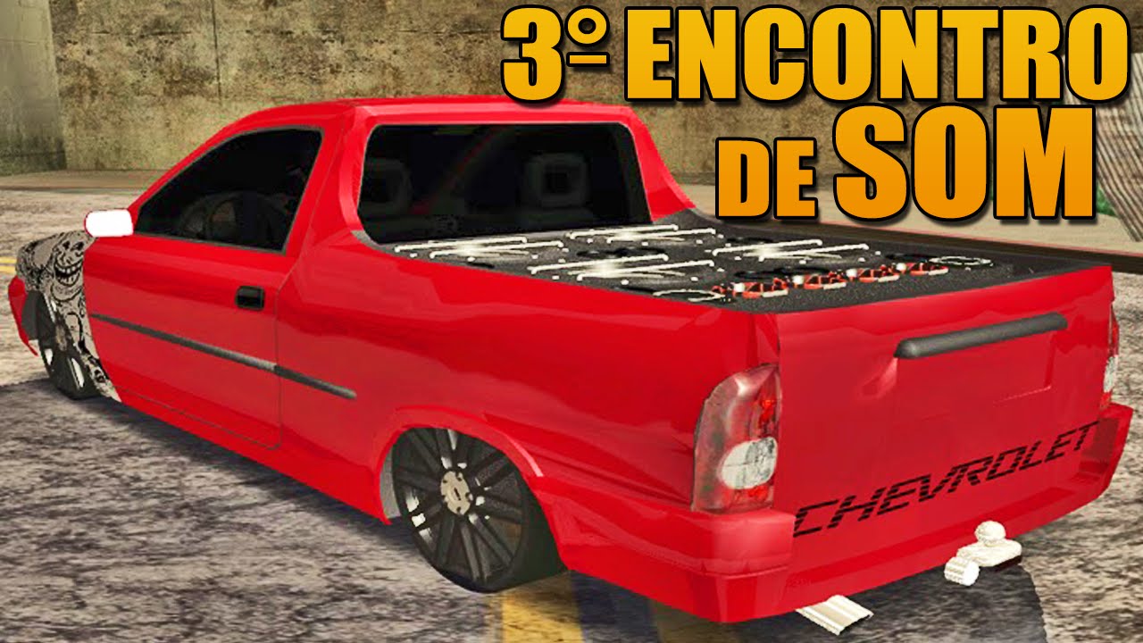 3° Encontro de Som Automotivo - GTA Multiplayer