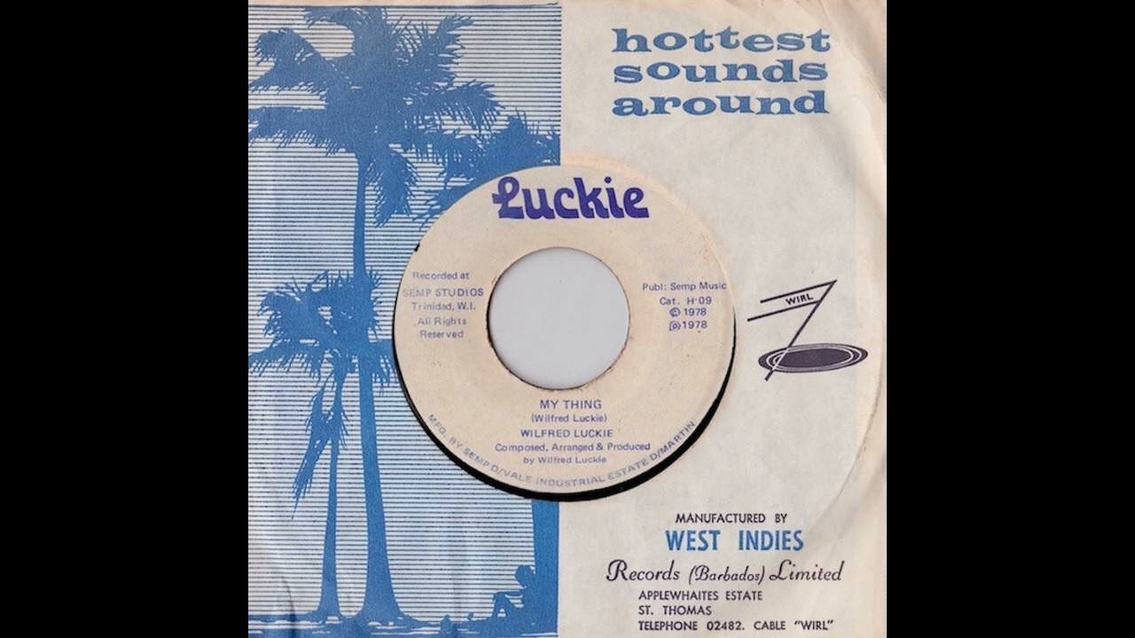 Wilfred Luckie - My Thing [Trinidad&Tobago] Soul, Funk, AOR (1978)