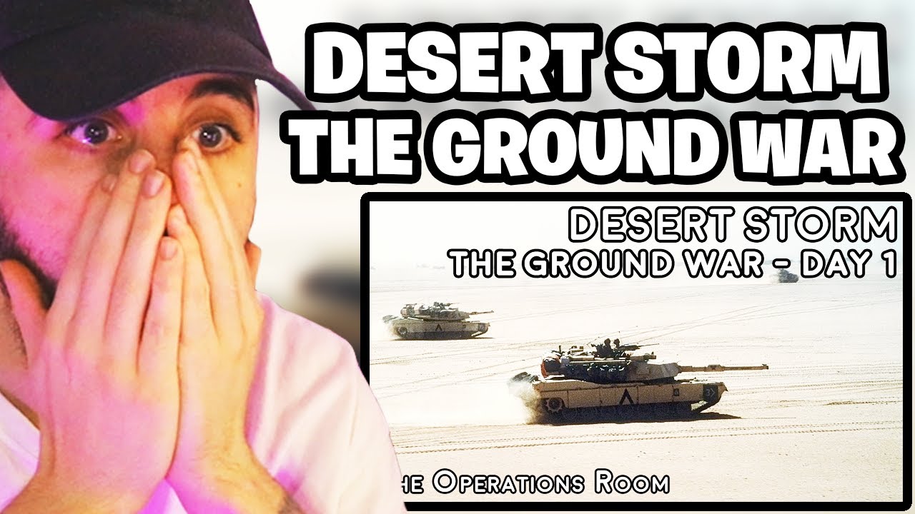 Brit Reacts to Desert Storm - The Ground War, Day 1 - Crush the Saddam Line