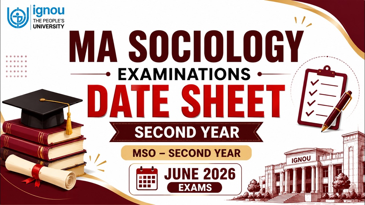 IGNOU Exam Date Sheet | JUNE 2026 Exam | MA Sociology #ignouexam #ignoudatesheet #masociology