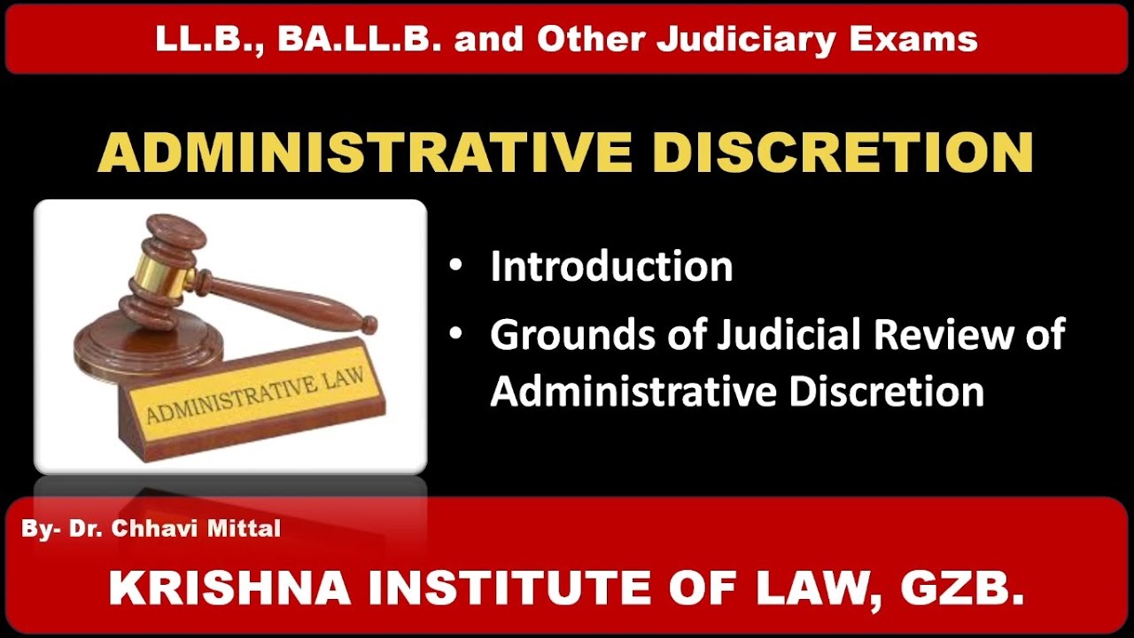 ADMINISTRATIVE DISCRETION