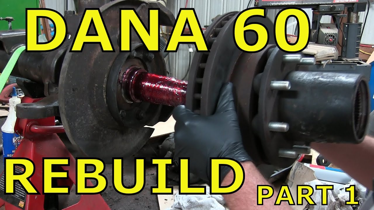 DIY Dana 60 Rebuild Part 1