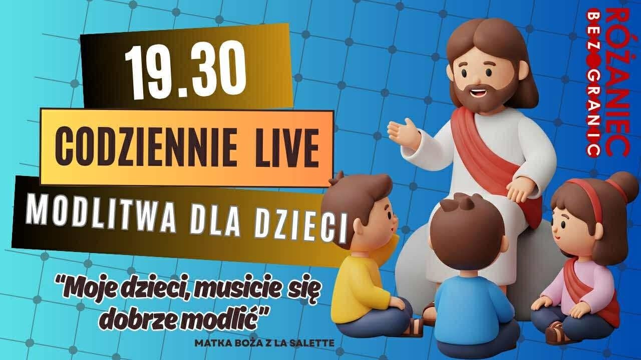 Modlitwa z dziećmi | Różaniec bez granic | 19.30