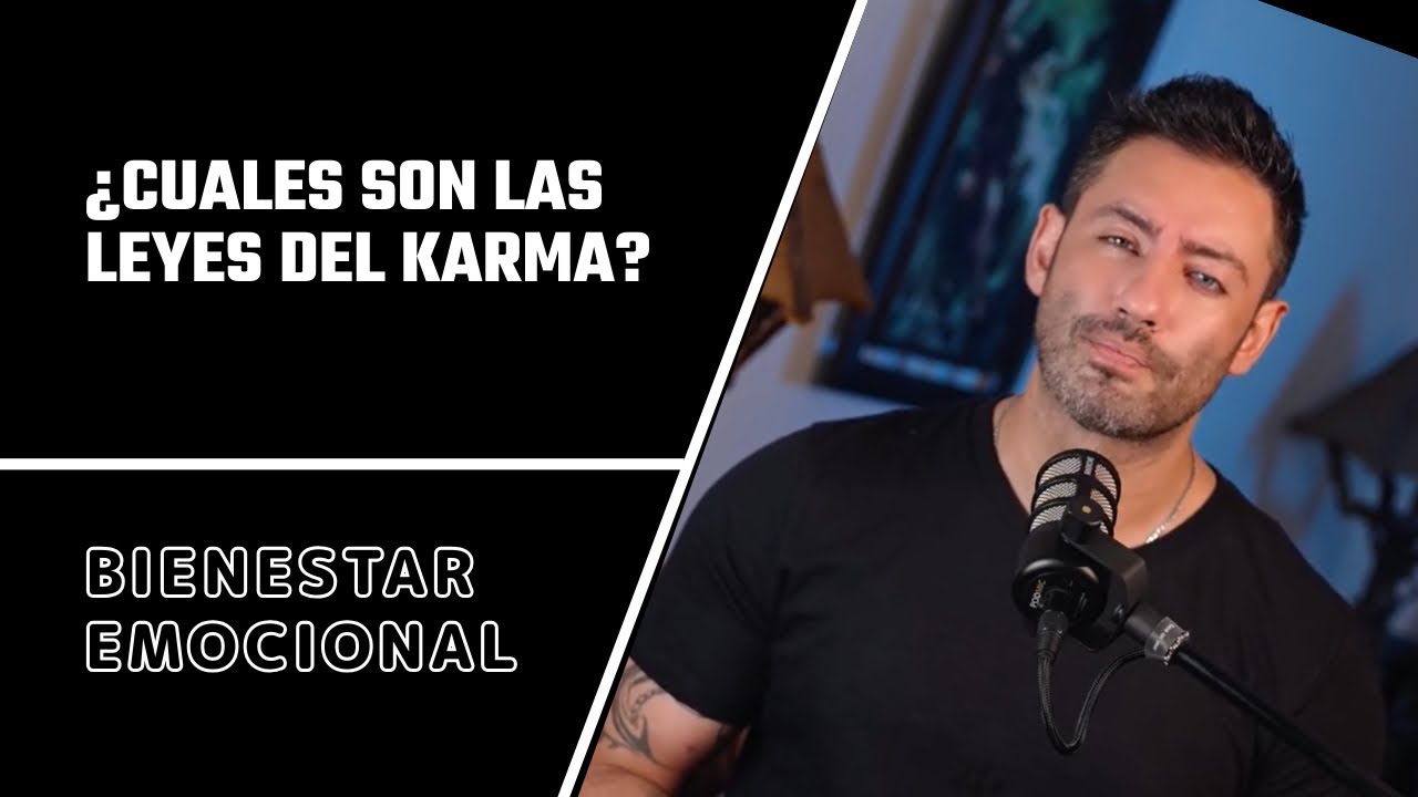 Las 3 leyes del karma.
