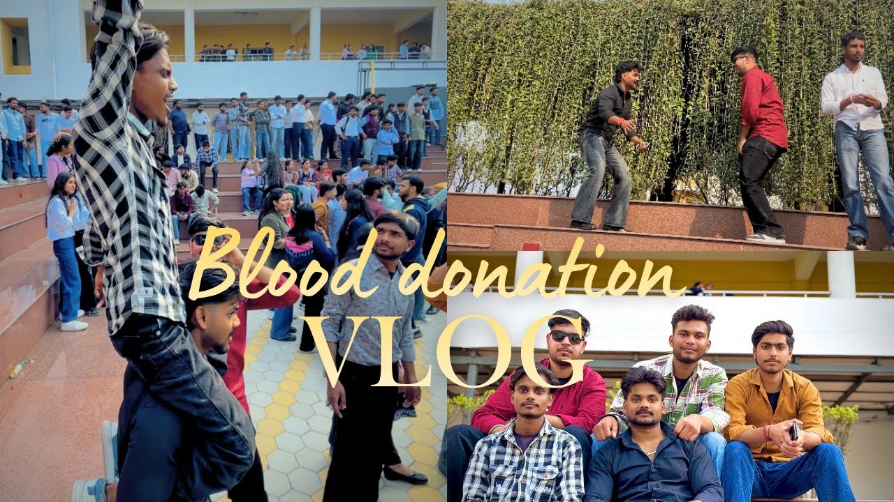 Blood donation camp mai late hogye..