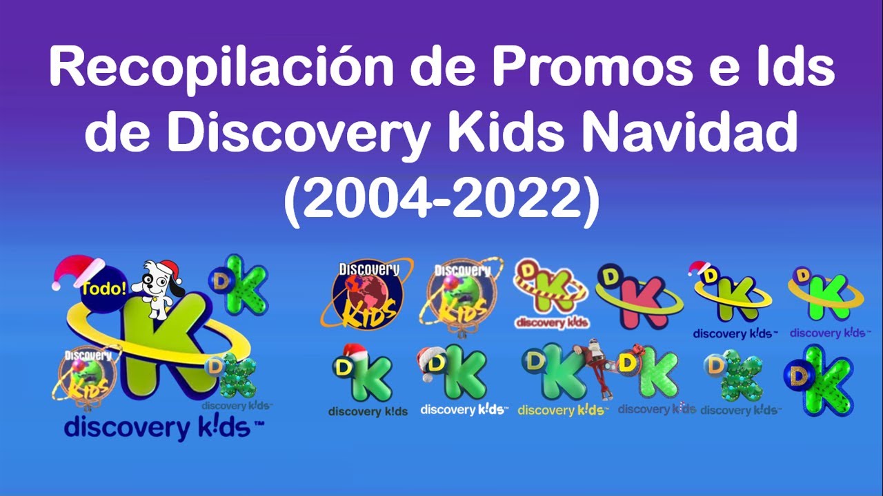 Recoplicación de Promos e IDs de Discovery Kids Navidad (2004-2022)