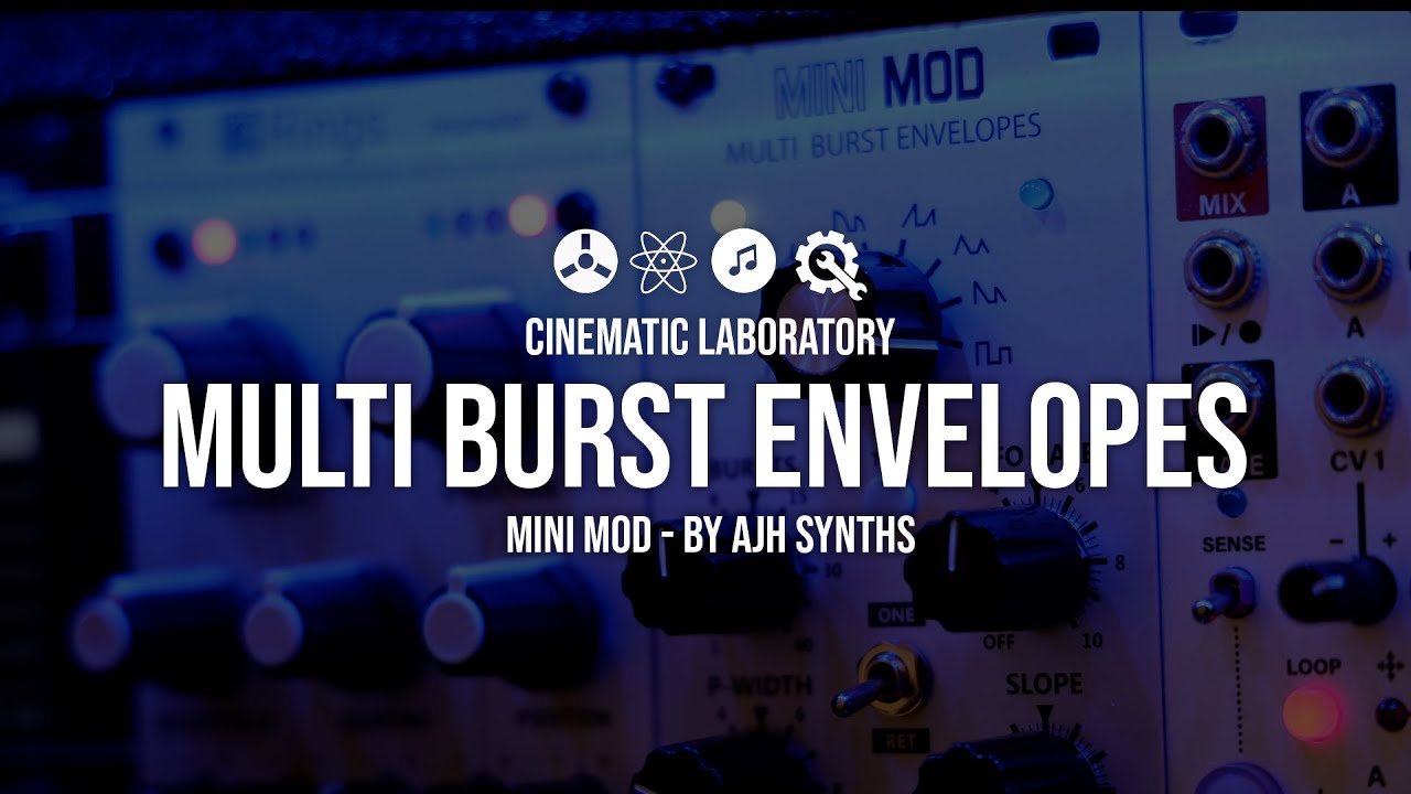 Multi Burst Envelopes | by AJH Synths