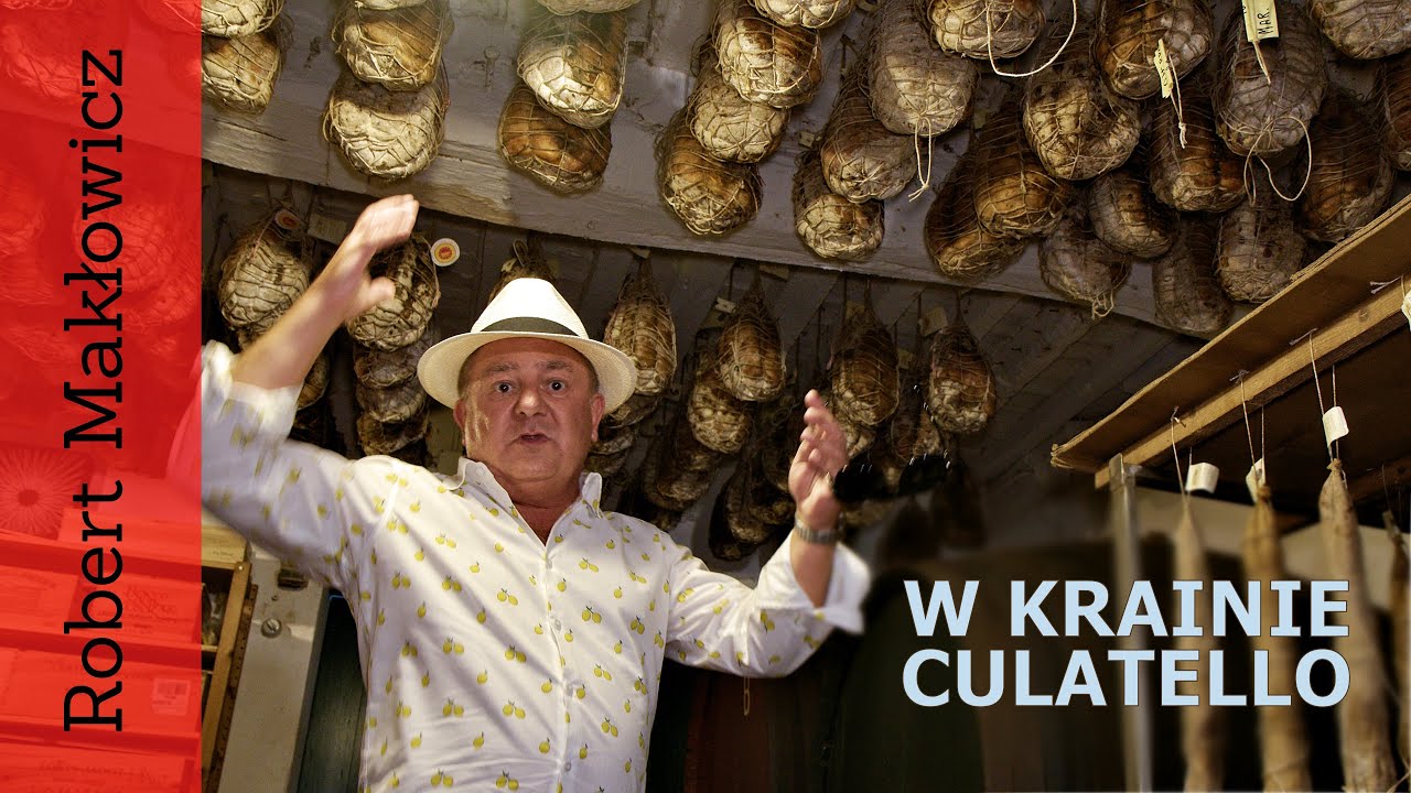 ROBERT MAKŁOWICZ WŁOCHY odc.149  „ W krainie culatello