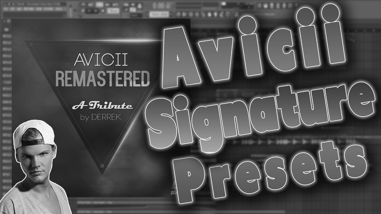 Avicii Remastered: FREE Spire and Serum Presets [EDM, House, Future Bass]