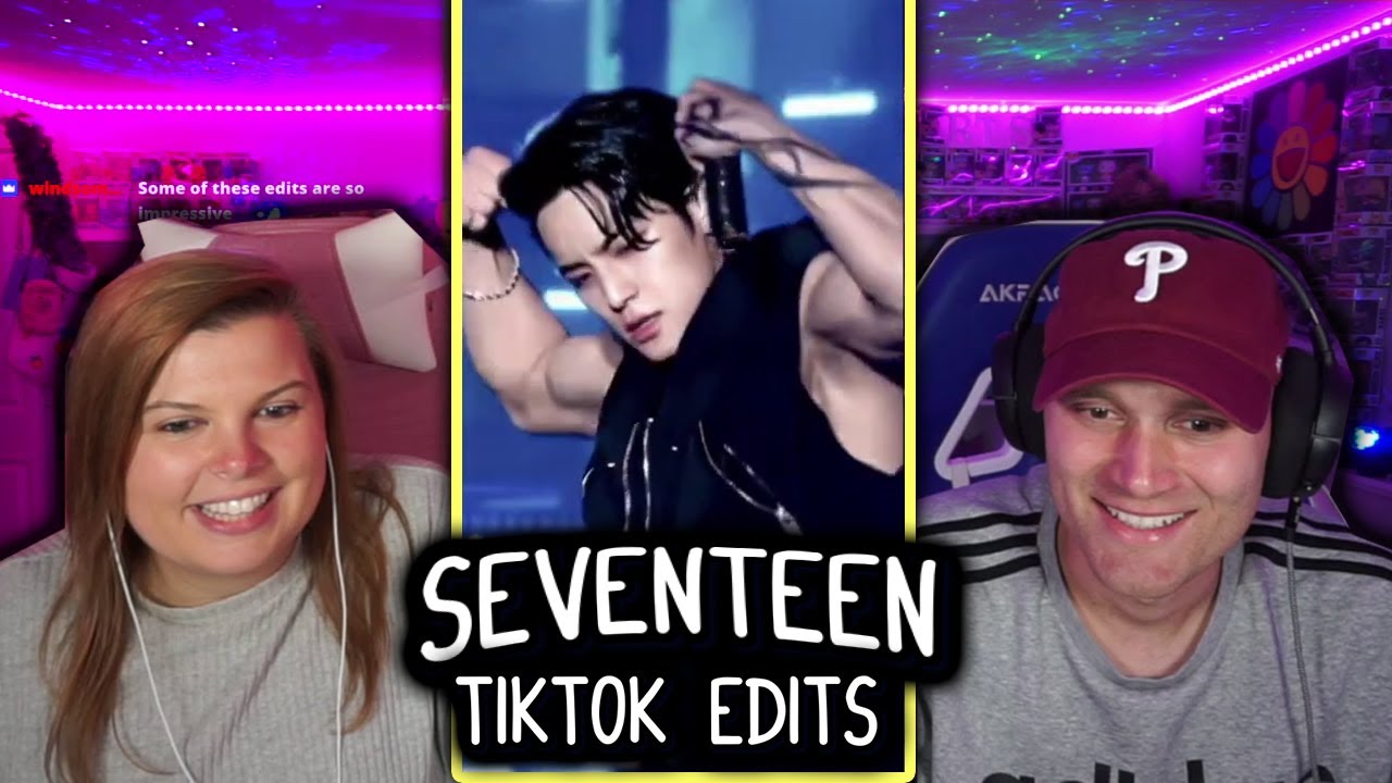 SEVENTEEN TIKTOK Compilation EDITSTHAT LIVE IN MY HEAD RENT FREE!  | Reaction