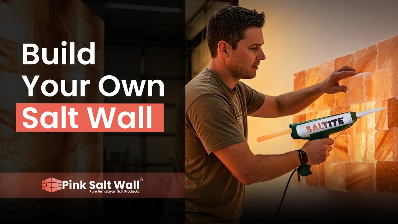 Build a Himalayan Salt Wall at Home (DIY Step-by-Step)