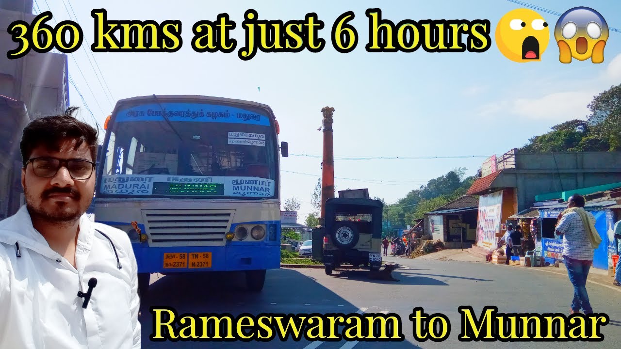 Rameswaram to Munnar by Bus at only Rs.800/-  Ep.11| #travel #busjourney #rameshwaram #munnar