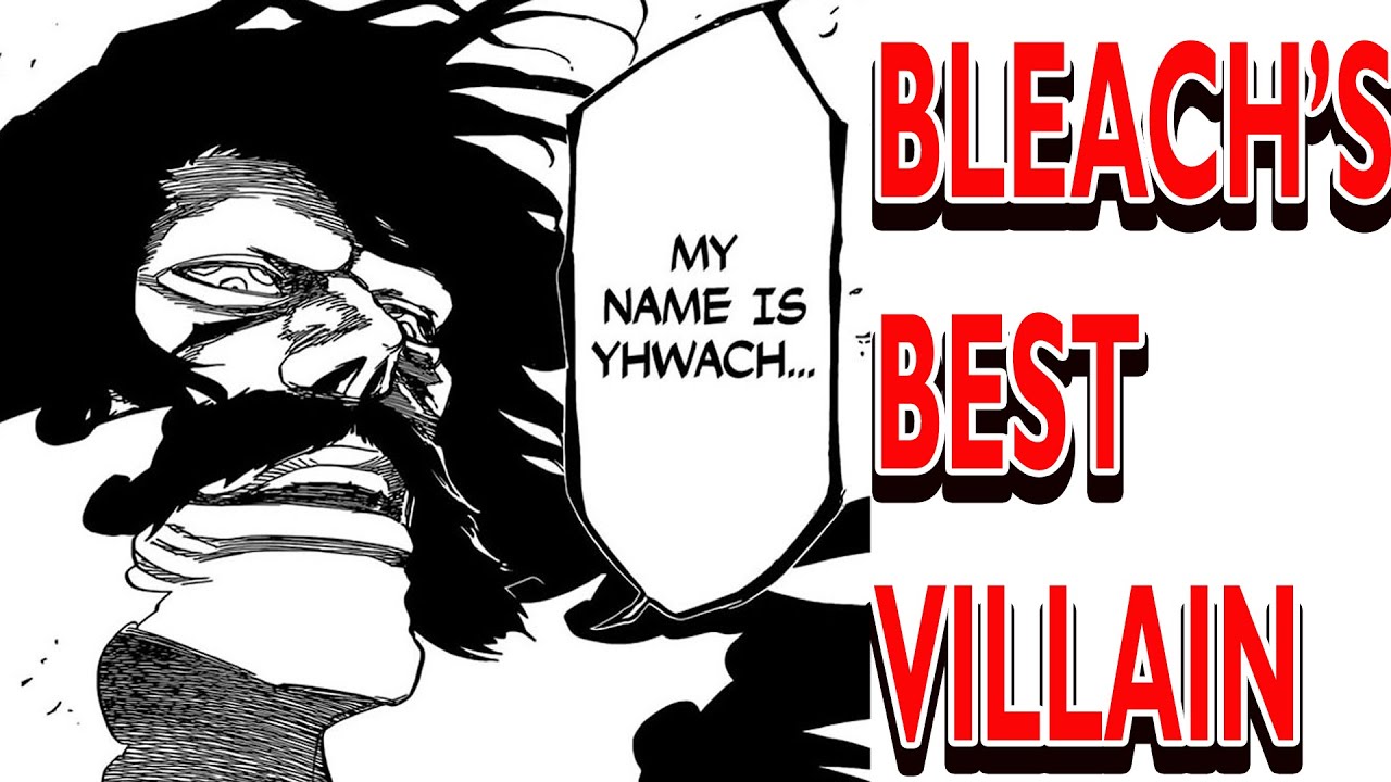 Bleach's Best Villain PT. 1