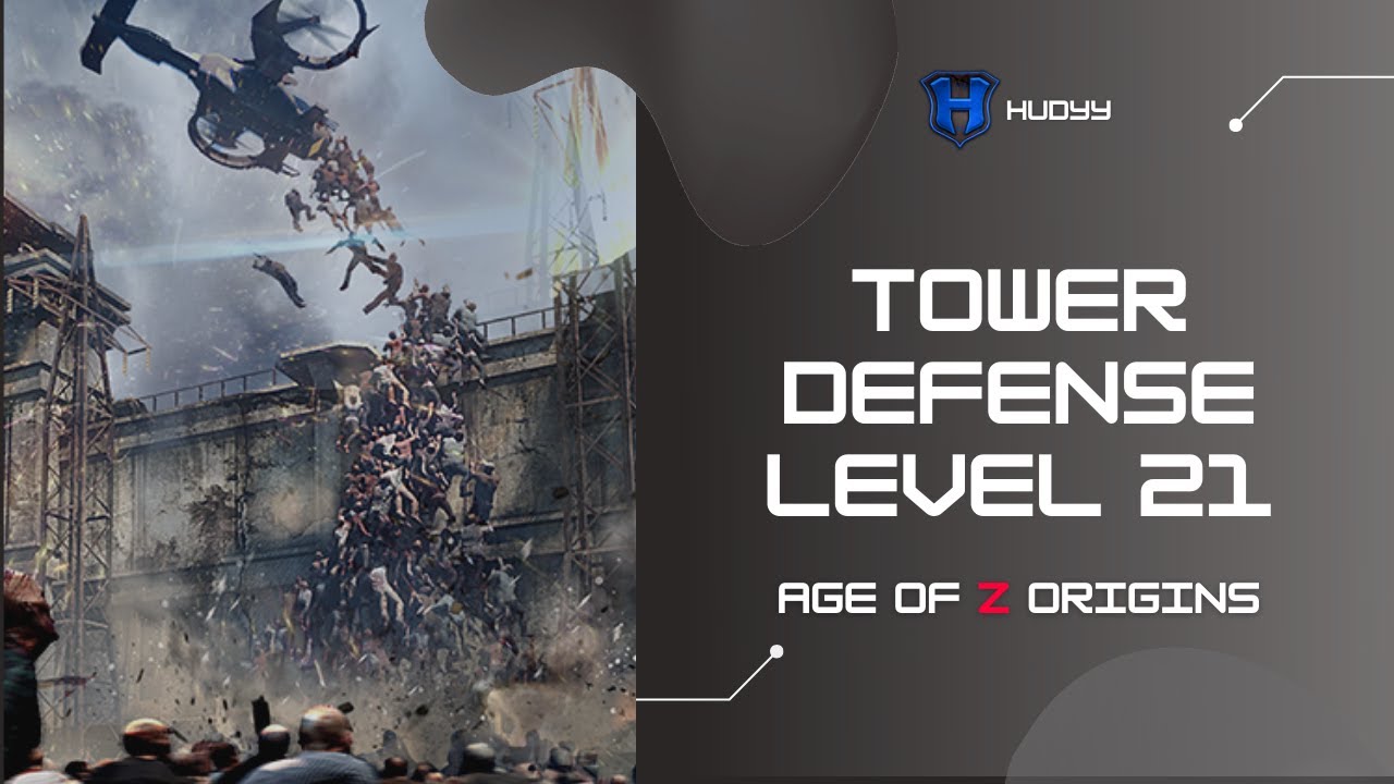 Tower Defense GUIDE - NORMAL, level 21 Age of Z Origins, AoZ