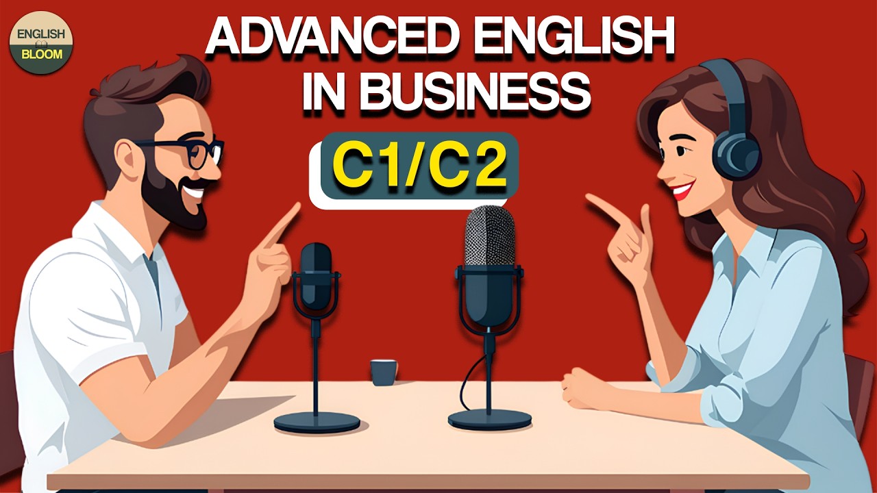 English Podcast: Advanced English in Business
