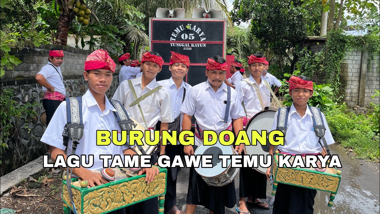 BURUNG DOANG LAGU TAME GAWE TEMU KARYA DI SUIE 