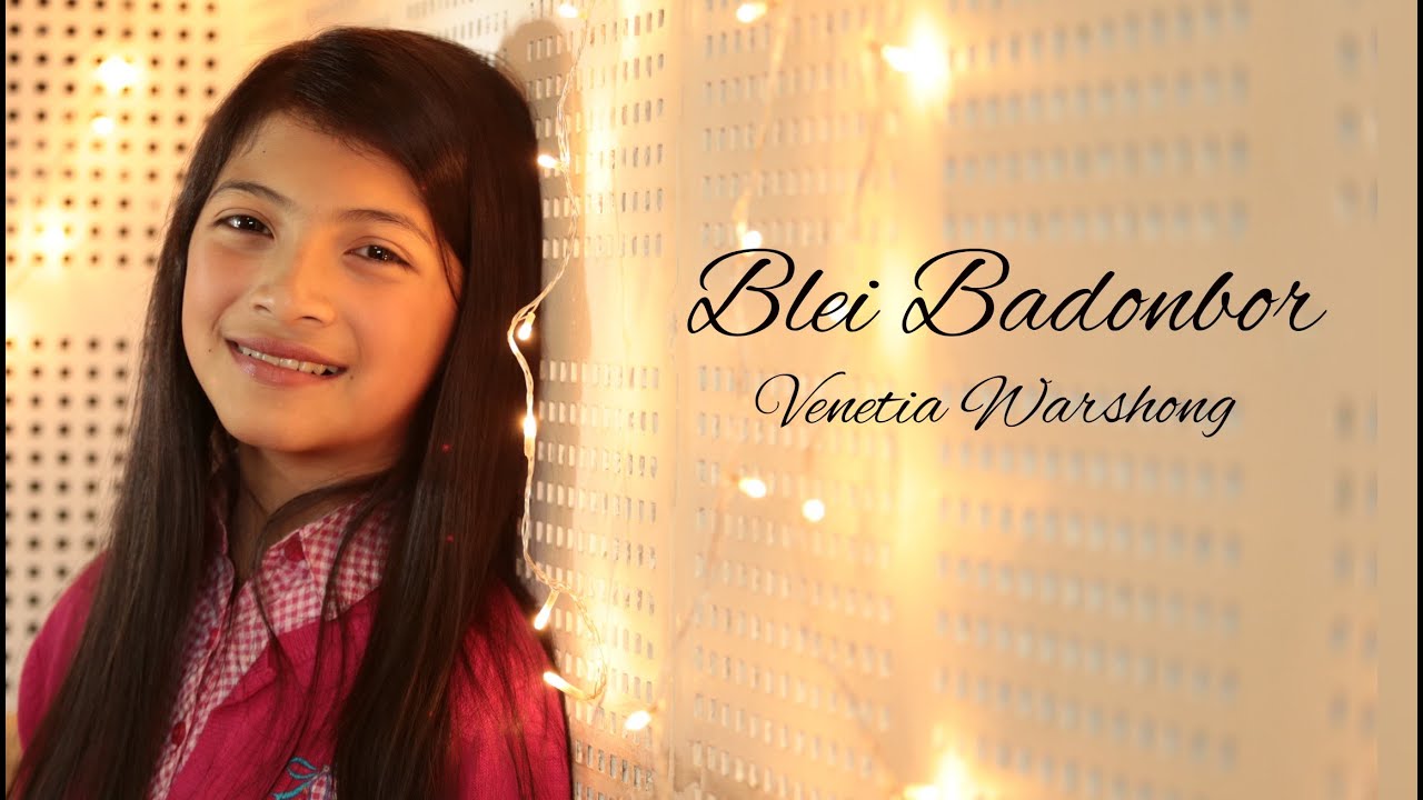 Blei Badonbor || Venetia K Warshong || Gospel (Official Music Video)