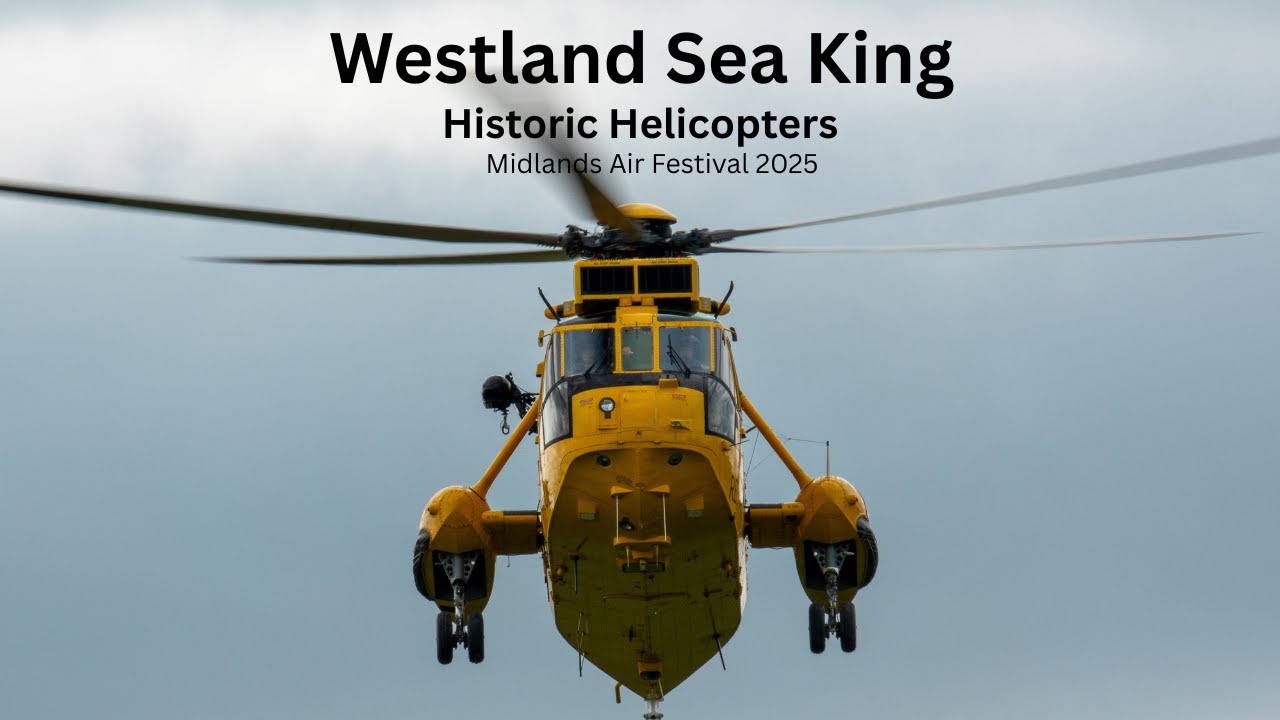 Westland Sea King - Midlands Air Festival 2025 - Role demo plus Photos