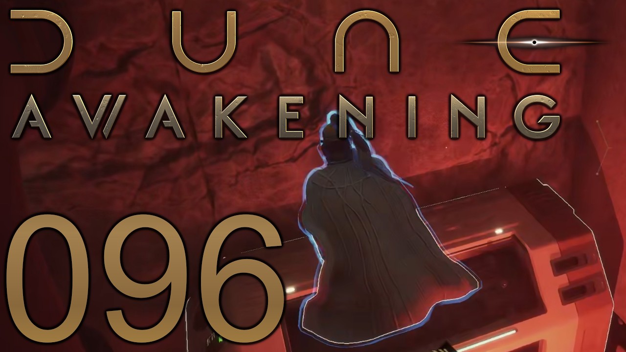 Dune Awakening [096] - Wir brauchen Teile