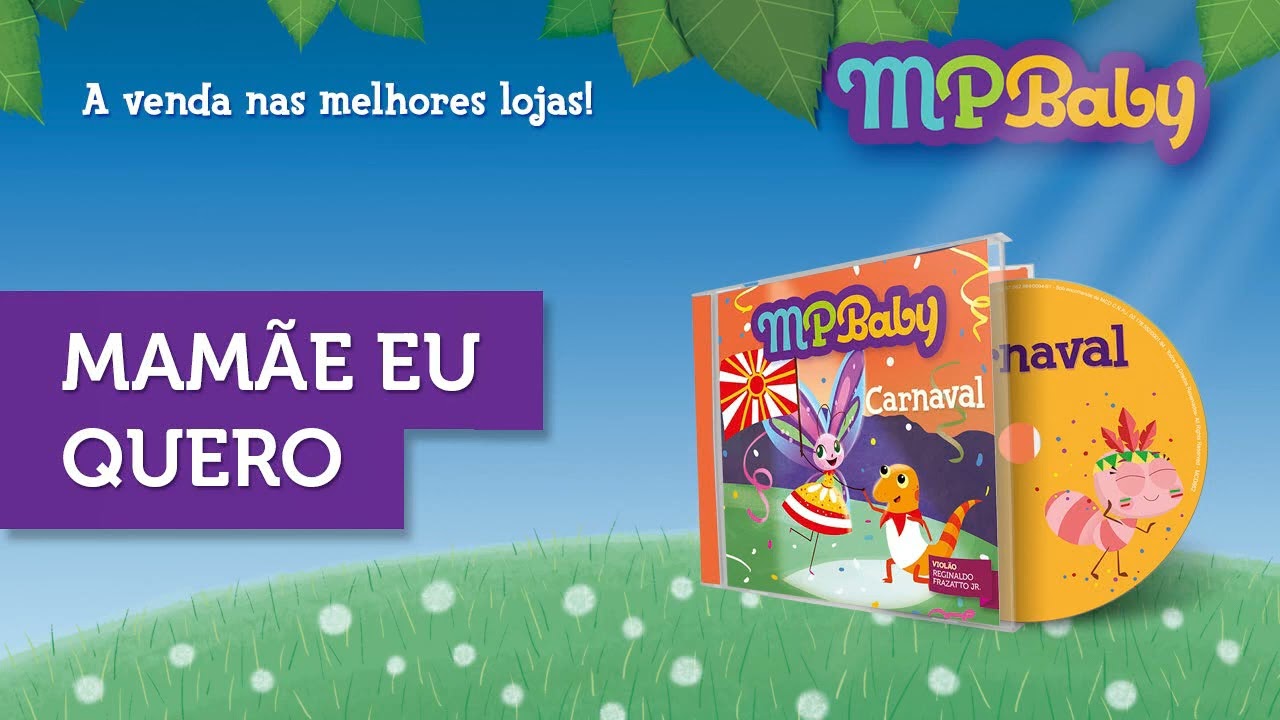 Mpbaby dvd carnaval mam&atilde;e eu quero banda sonora