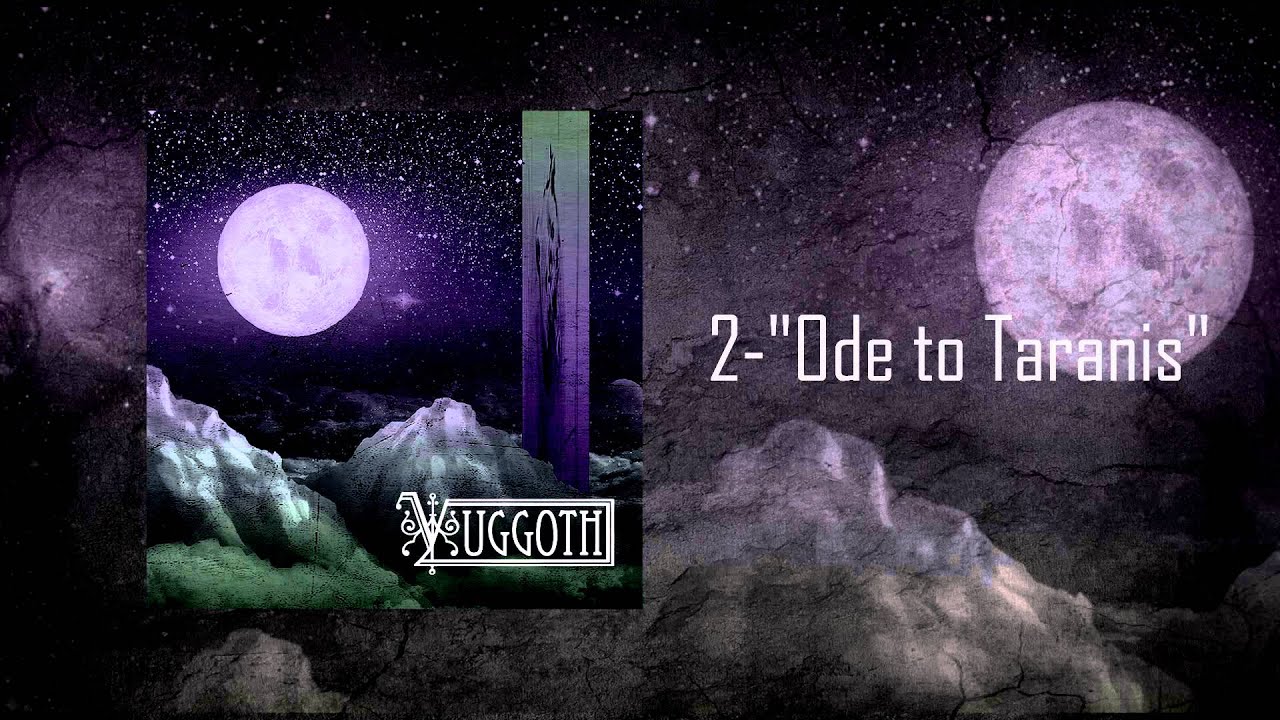 Ode to Taranis - Yuggoth