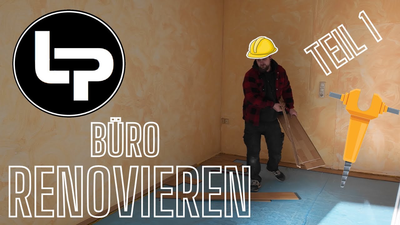 Büro renovieren Teil 1