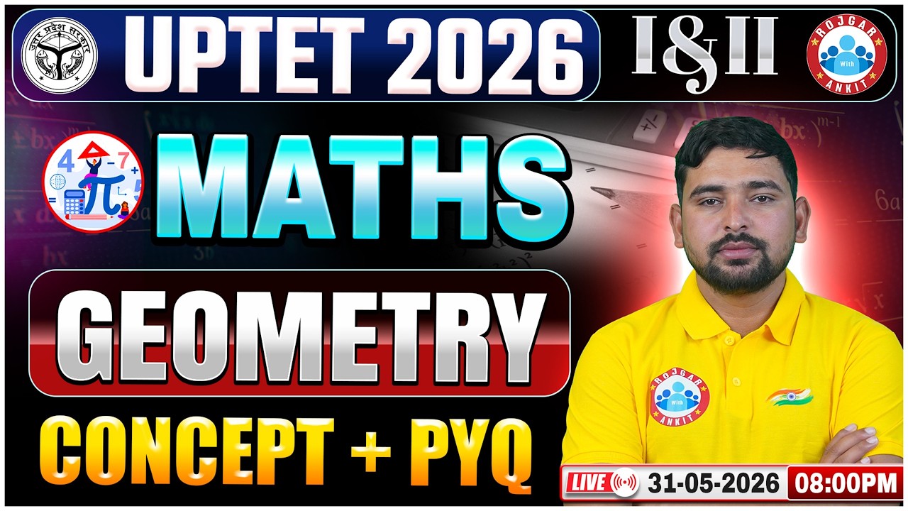 UPTET Maths 2026 | Geometry Concept & MCQs | UPTET Maths Classes Paper 1 & 2 | Maths By Aarif Sir