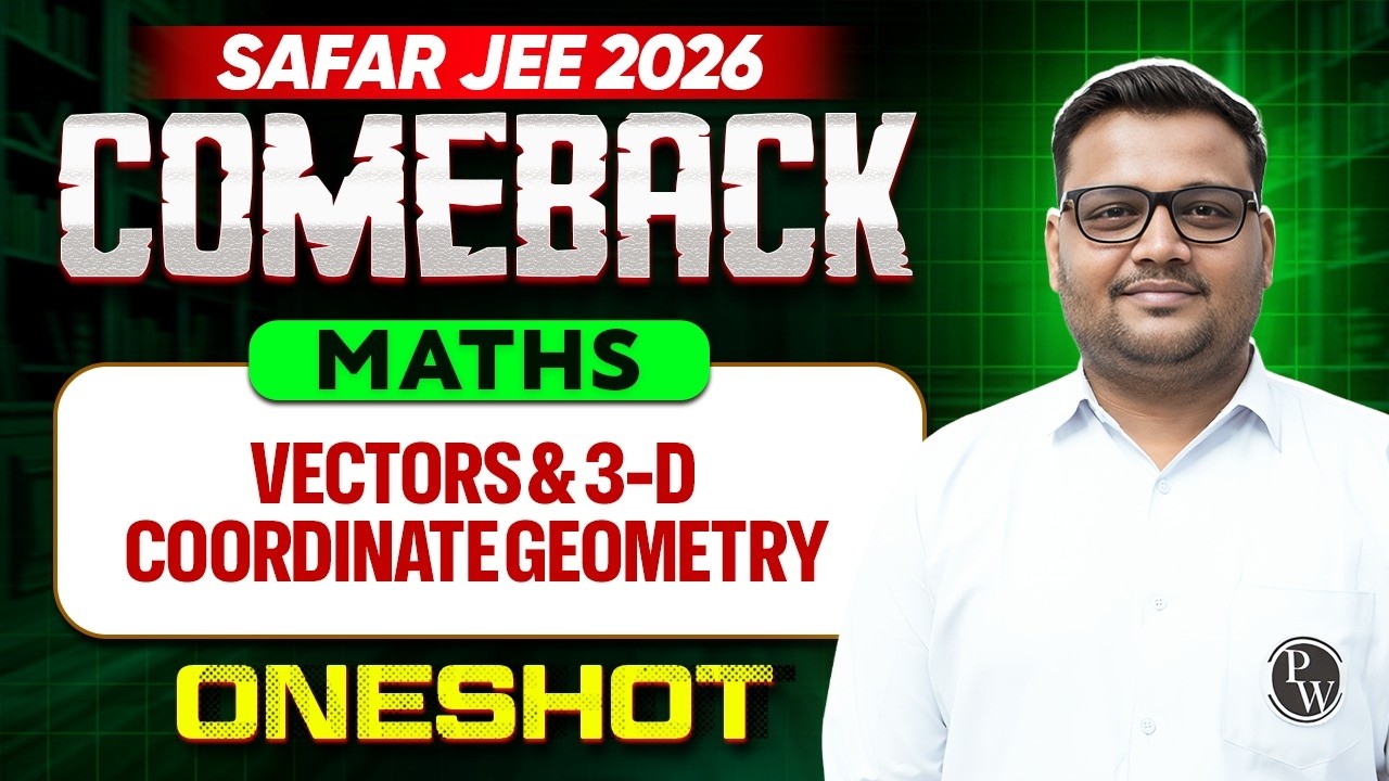 VECTORS & 3-D, COORDINATE GEOMETRY in Oneshot | Most Expected Questions | JEE Main 2026 Session 2