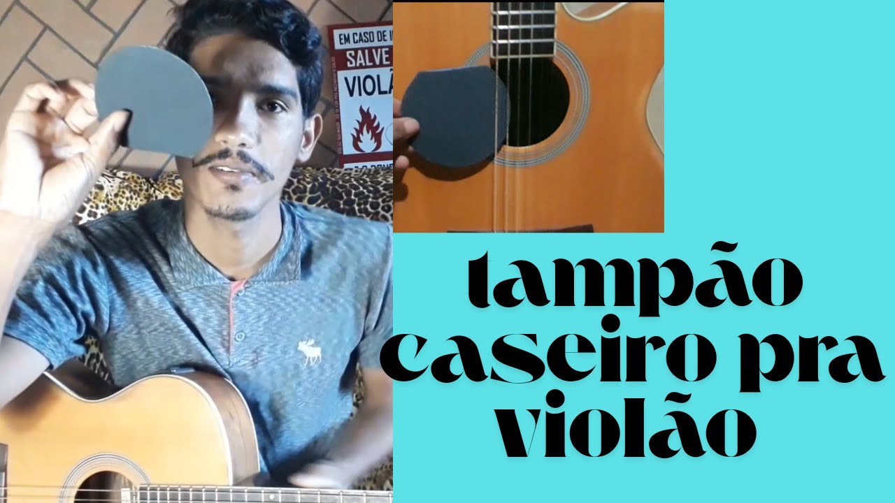 Tampão pra violão caseiro ,tutorial