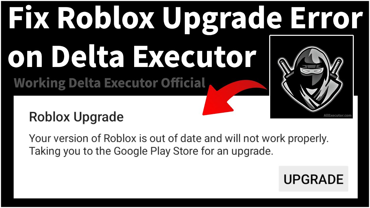 Delta Executor | How To Fix Roblox Upgrade Error (Latest 2026)